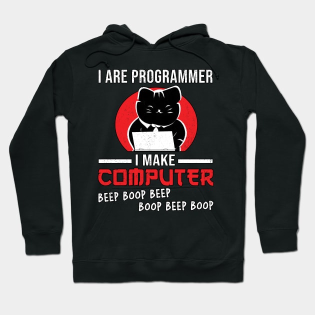 I Are Programmer I Make Computer Beep Boop Gift Hoodie by Alex21